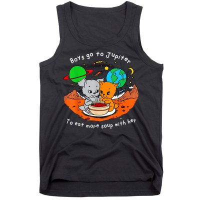 Boy S Go To Jupiter To Eat More Soup With Her Tank Top