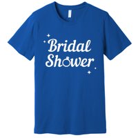 Bridal Shower Gift Premium T-Shirt