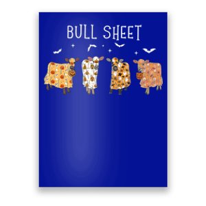 Bull Sheet Ghost Cow Halloween Funny This Is Bull Sheet Gift Poster