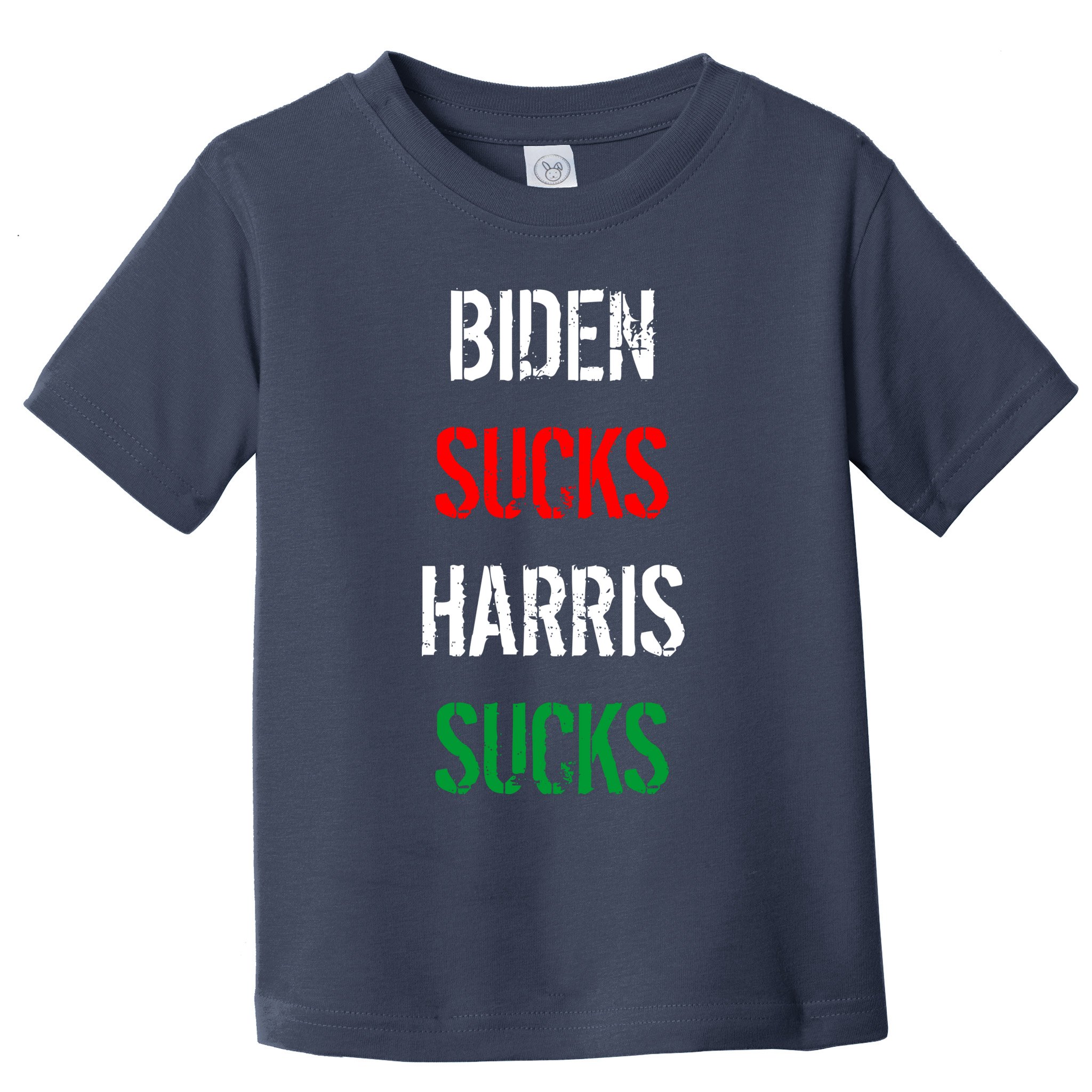 Biden Sucks Harris Sucks Toddler T-Shirt