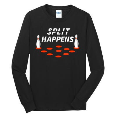 Bowling Split Happens Tall Long Sleeve T-Shirt