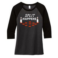 Bowling Split Happens Women's Tri-Blend 3/4-Sleeve Raglan Shirt