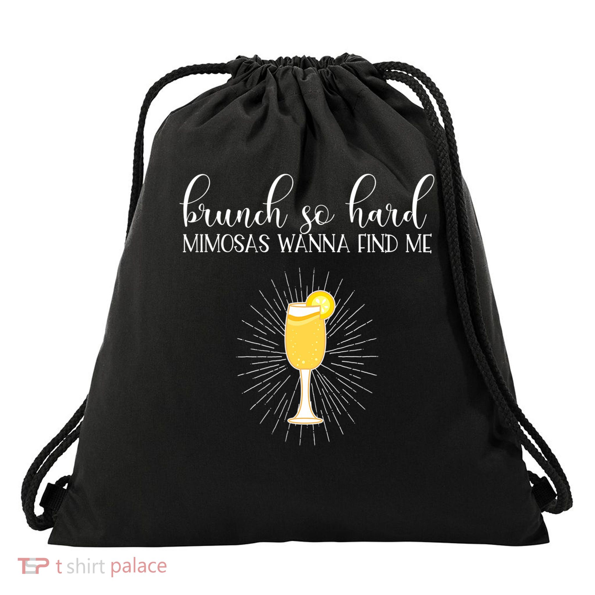 Brunch So Hard Funny Mimosa Drawstring Bag
