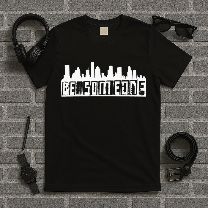 Be Someone H Town Houston Texas Skyline T-Shirt