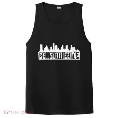 Be Someone H Town Houston Texas Skyline PosiCharge Competitor Tank