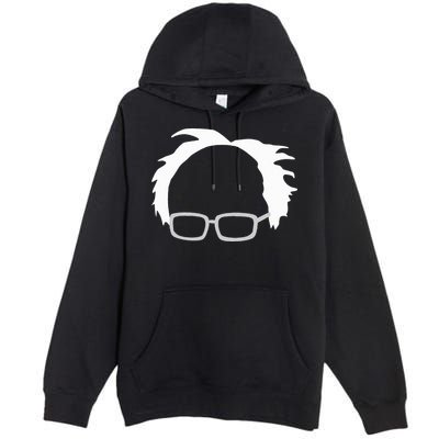 Bernie Sanders Hair And Glasses Bernie 2024 Premium Pullover Hoodie