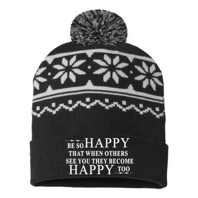 BE SO HAPPY THAT WHEN OTHERS SEE YOU THEY BECOME HAPPY TOO POSITIVE MESSAGE USA-Made Snowflake Beanie