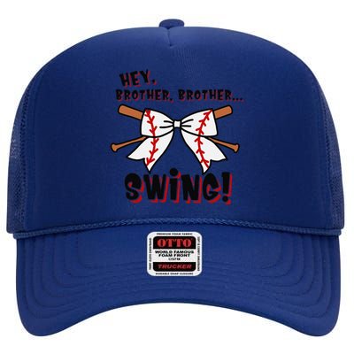 Baseball Sister Hey Brother Brother Swing High Crown Mesh Back Trucker Hat