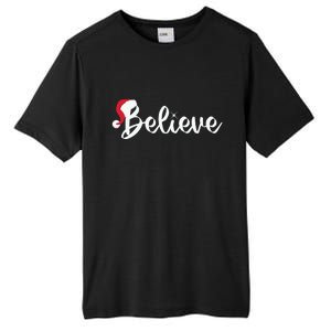 Believe Santa Hat Christmas Gift Tall Fusion ChromaSoft Performance T-Shirt