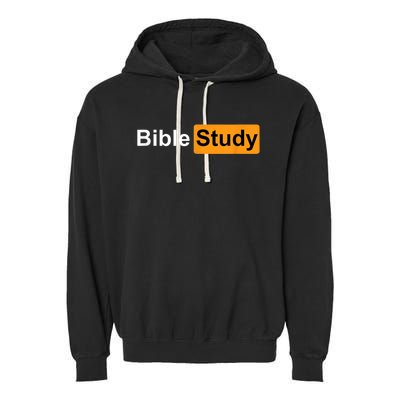 Bible Study Hub Logo Funny Sarcastic Adult Humor Garment-Dyed Fleece Hoodie