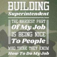 Building Superintendent Hardest Part Of My Job Legacy Tie Dye Trucker Hat