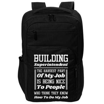 Building Superintendent Hardest Part Of My Job Impact Tech Backpack
