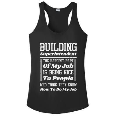 Building Superintendent Hardest Part Of My Job Ladies PosiCharge Competitor Racerback Tank