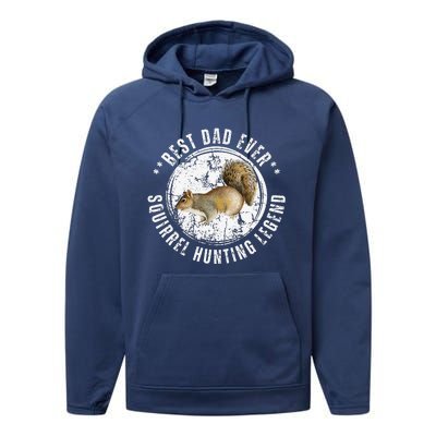 Best Squirrel Hunting Dad Fathers Day Dads Birthday Performance Fleece Hoodie