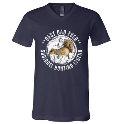 Best Squirrel Hunting Dad Fathers Day Dads Birthday V-Neck T-Shirt