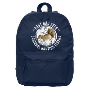 Best Squirrel Hunting Dad Fathers Day Dads Birthday 16 in Basic Backpack