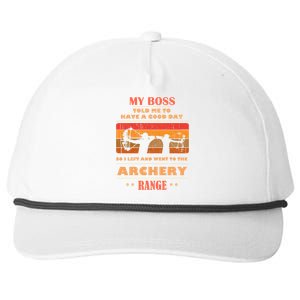 Boss Said Have Good Day Funny Went Archery Range Archery Gift Snapback Five-Panel Rope Hat