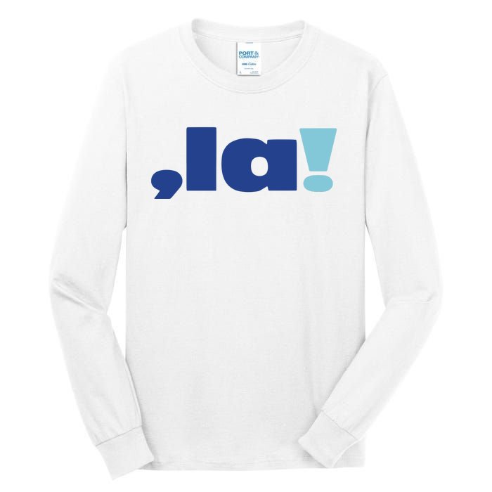 Bittersoutherner Say It 24 La Tall Long Sleeve T-Shirt