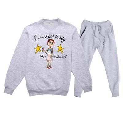 Byehollywood Shop I Never Got To Say Bye Hollywood Premium Crewneck Sweatsuit Set