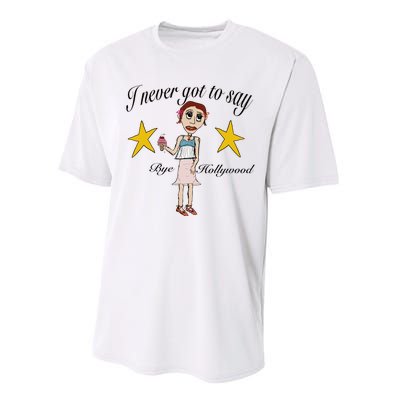 Byehollywood Shop I Never Got To Say Bye Hollywood Performance Sprint T-Shirt