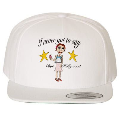 Byehollywood Shop I Never Got To Say Bye Hollywood Wool Snapback Cap