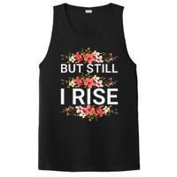 But Still I Rise Inspiration Quote Black Women Queen PosiCharge Competitor Tank