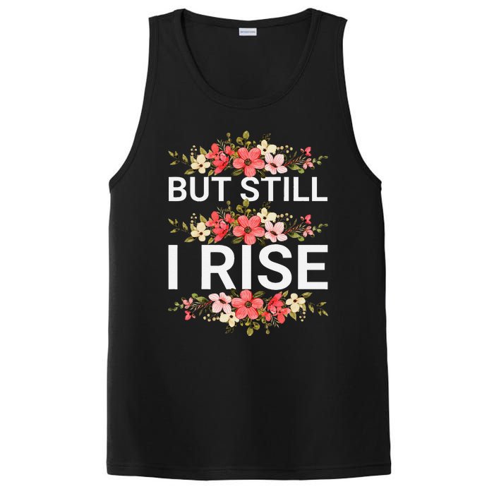 But Still I Rise Inspiration Quote Black Women Queen PosiCharge Competitor Tank