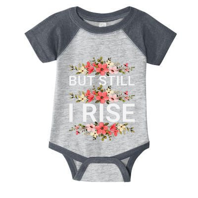 But Still I Rise Inspiration Quote Black Women Queen Infant Baby Jersey Bodysuit