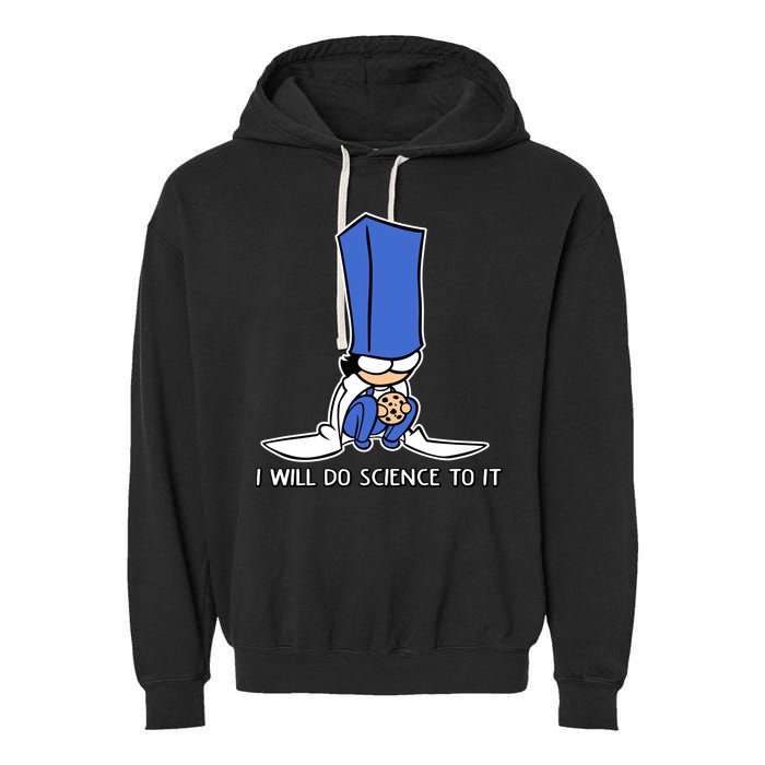 Biscuit Science I Will Do Science To It Garment-Dyed Fleece Hoodie