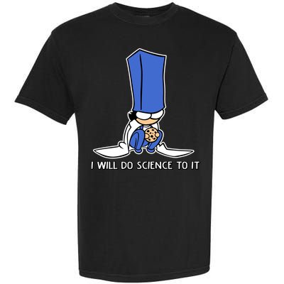 Biscuit Science I Will Do Science To It Garment-Dyed Heavyweight T-Shirt