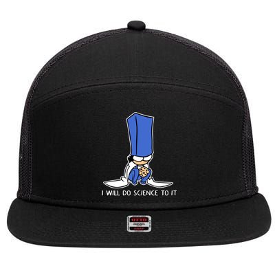 Biscuit Science I Will Do Science To It 7 Panel Mesh Trucker Snapback Hat