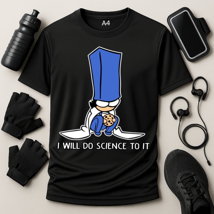 Biscuit Science I Will Do Science To It Performance Shirt