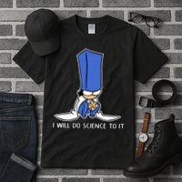 Biscuit Science I Will Do Science To It Tall T-Shirt