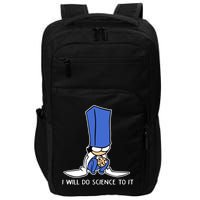 Biscuit Science I Will Do Science To It Impact Tech Backpack
