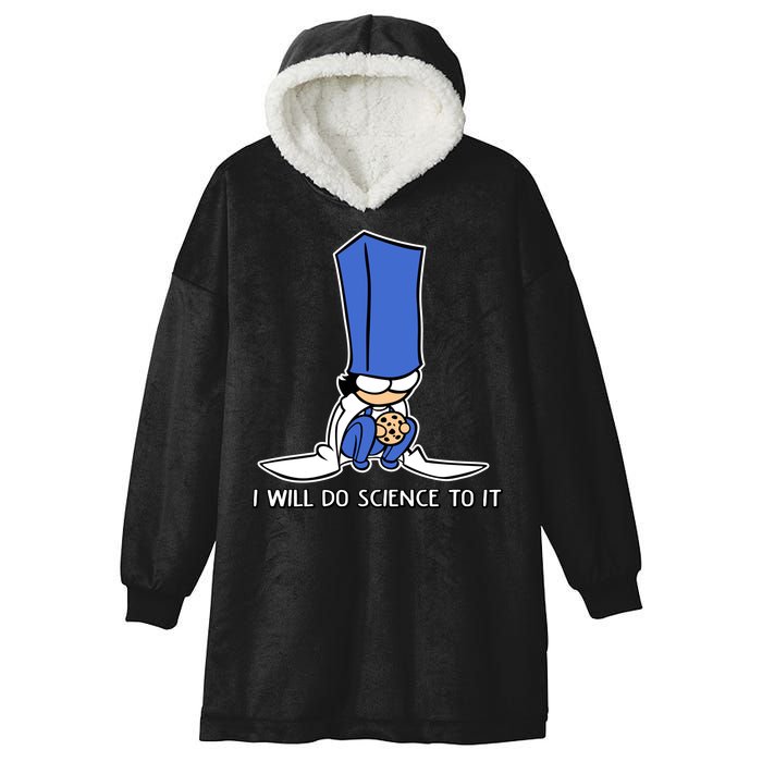 Biscuit Science I Will Do Science To It Hooded Wearable Blanket
