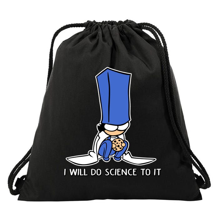 Biscuit Science I Will Do Science To It Drawstring Bag