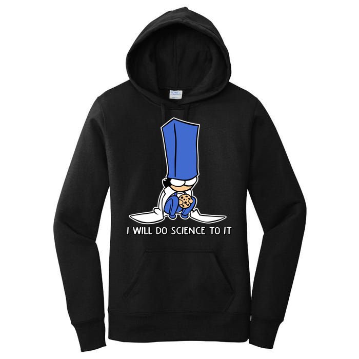 Biscuit Science I Will Do Science To It Women's Pullover Hoodie
