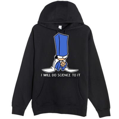 Biscuit Science I Will Do Science To It Premium Pullover Hoodie