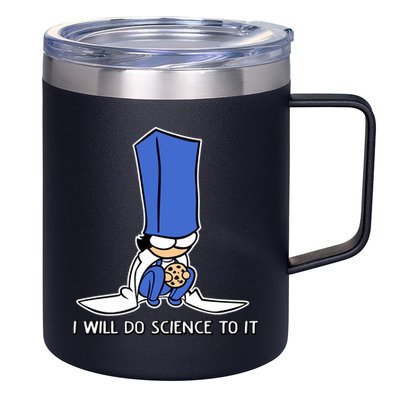 Biscuit Science I Will Do Science To It 12oz Stainless Steel Coffee Mug