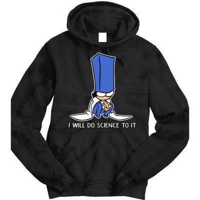 Biscuit Science I Will Do Science To It Tie Dye Hoodie