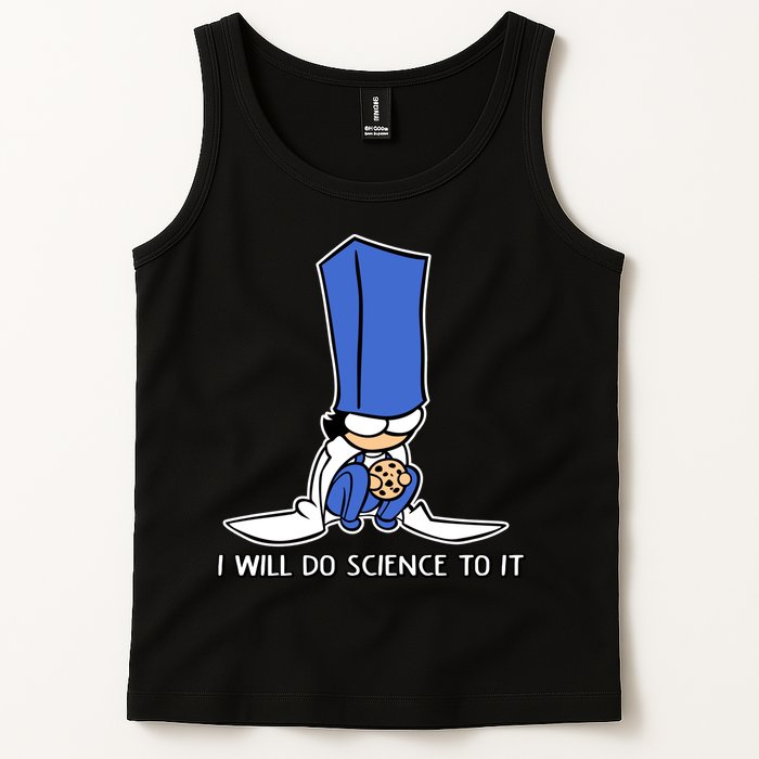 Biscuit Science I Will Do Science To It Tank Top