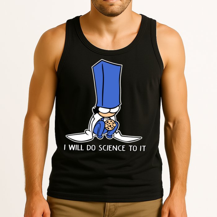 Biscuit Science I Will Do Science To It Tank Top