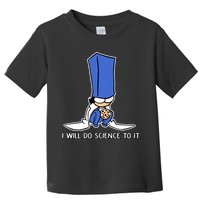 Biscuit Science I Will Do Science To It Toddler T-Shirt