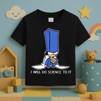 Biscuit Science I Will Do Science To It Toddler T-Shirt