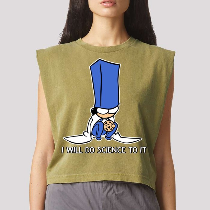 Biscuit Science I Will Do Science To It Garment-Dyed Women's Muscle Tee