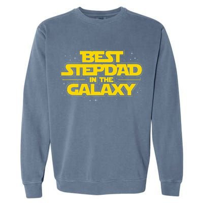 Best Stepdad In The Galaxy Stepfather Bonus Dad Fatherhood Garment-Dyed Sweatshirt