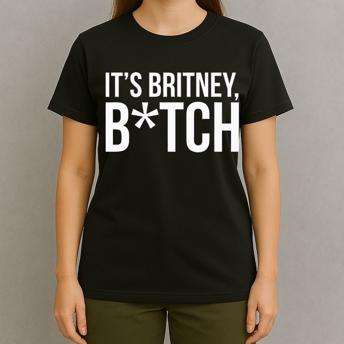 B.R.I.T.N.Ey S.P.E.A.R.S Its Britney T-Shirt