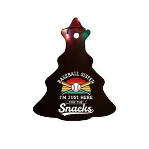 Baseball Sister Im Just Here For The Snacks Retro Baseball Ceramic Tree Ornament