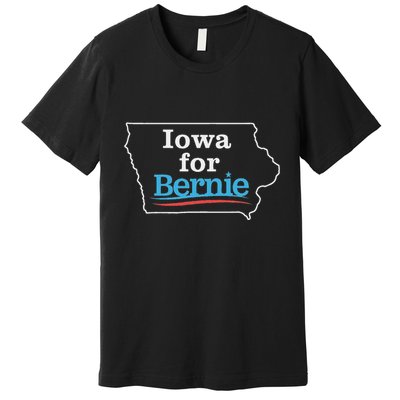 Bernie Sanders Iowa For Bernie Caucus Premium T-Shirt