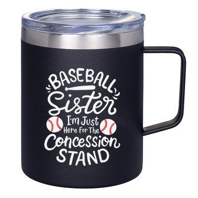 Baseball Sister IM Just Here For Concession Stand 12oz Stainless Steel Coffee Mug